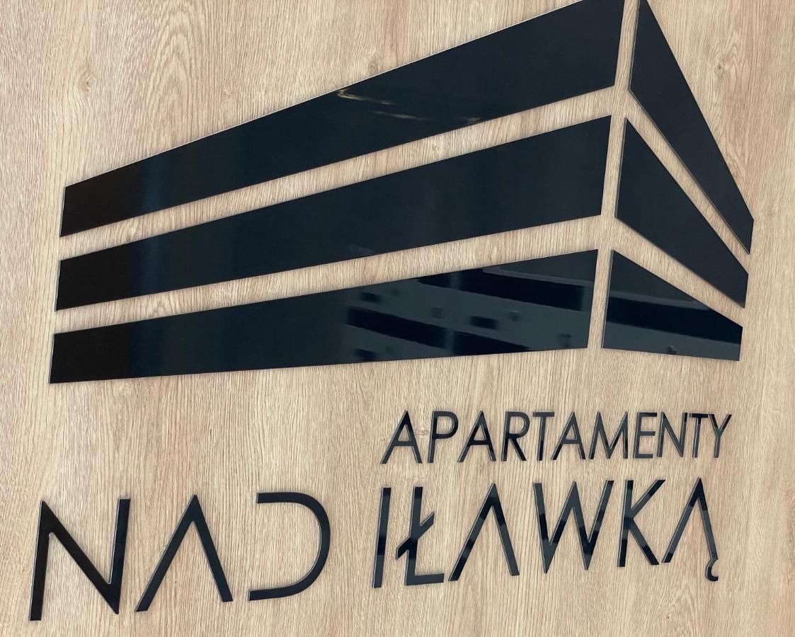 Apartament Nad Ilawka Exclusive Series Iława Exterior foto